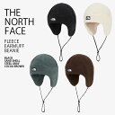 THE NORTH FACE ノースフェイス ニット帽 FLEECE EARMUFF BEANIE フリース イヤーマフ ビーニー 帽子 フライトキャップ ロゴ...