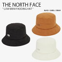 THE NORTH FACE ノースフェイス バケットハット LOW BRIM PADDING HAT ロー ブリム パディング ハット 帽子 バケハ ロゴ カジュアル ストリート スポーツ ブラック ブラウン アイボリー メンズ レディース 男性用 女性用 男女共用 NE3HQ54A/B/C【中古】未使用品