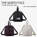 THE NORTH FACE ノースフェイス ショルダーバッグ WL BUCKET BAG MINI ホワイトレーベル バケット バッグ ミニ トートバッグ 巾...