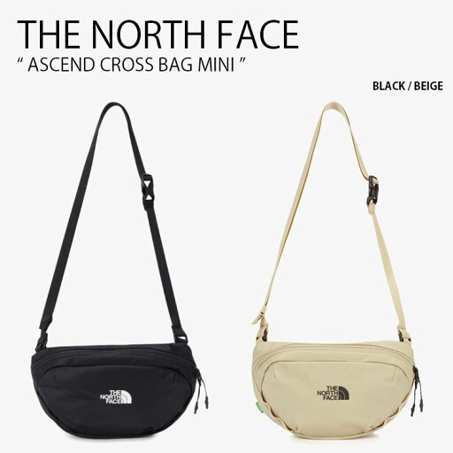 THE NORTH FACE ノースフェイス ショルダーバッグ ASCEND CROSS BAG MINI アセンド クロス バッグ ミニ ミニバッグ ロゴ カジュアル ストリート ブラック ベージュ メンズ レディース 男性用 女性用 男女共用 NN2PQ51A/B【中古】未使用品 THE NORTH FACE ノースフェイス ショルダーバッグ ASCEND CROSS BAG MINI アセンド クロス バッグ ミニ ミニバッグ ロゴ カジュアル ストリート ブラック ベージュ メンズ レディース 男性用 女性用 男女共用 NN2PQ51A/B【中古】未使用品