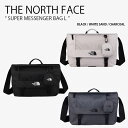 THE NORTH FACE ノースフェイス ショルダーバッグ SUPER MESSENGER BAG L スーパー メッセンジャー バッグ クロスバッグ 2W...
