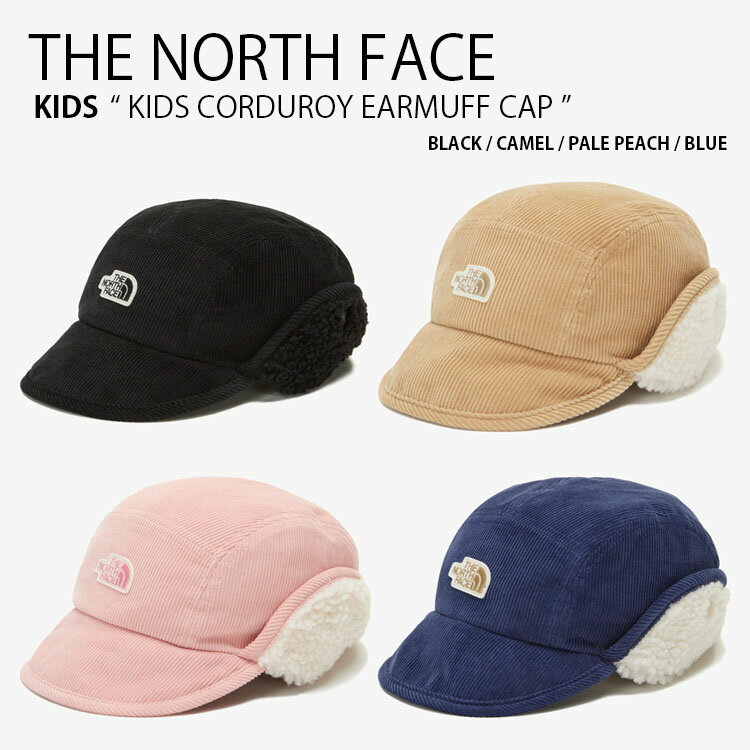 THE NORTH FACE ノースフェイス キッズ キャップ KIDS CORDUROY EARMUFF CAP コーデュロイ イヤーマフ 帽子 耳あて ボア フリース ブラック ブラウン ピンク ブルー ロゴ カジュアル ストリート NE3CN51R/S/T/U【中古】未使用品