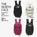 THE NORTH FACE ノースフェイス リュック BOREALIS MINI BACKPACK ボレアリス ミニ バックパック デイパック ロゴ カジュア...