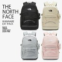 THE NORTH FACE ノースフェイス リュック WANNABE EXT PACK ワナビー エクステンション パック バックパック デイパック ロゴ 通学 通勤 新学期 A4収納 ブラック ベージュ グレー ピンク メンズ レディース 男性用 女性用 男女共用 NM2DP03J/K/L/M【中古】未使用品