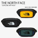 THE NORTH FACE ノースフェイス ヒップサック EXPLORE HIP PACK エクスプロー ヒップ パック ボディバッグ ウエストバッグ ショル...