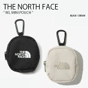 THE NORTH FACE ノースフェイス ミニポーチ WL MINI POUCH ホワイトレーベル ミニ ポーチ 小物入れ イヤホンケース カラビナ付き ロ...