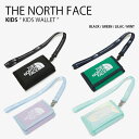 ザノースフェイス キッズ ウォレット NN2PP09 商品名 : THE NORTH FACE KIDS WALLET ノースフェイス キッズ 財布 折りたたみ ウォレット コインケース ネックストラップ ストラップ ベルクロ ロゴ ストリート カジュアル ネイビー パープル ブルー グリーン ブラック グリーン ライラック ミント NN2PP09R NN2PP09S NN2PP09T NN2PP09U 首にかけて持ち歩けるキッズ用財布で、ネックレスは着脱が可能です。 快適に開閉できるようにマジックテープを使用しました。 内部カードポケット、紙幣用ポケット、コイン用ジッパーポケットがそれぞれあり、便利です。 [環境にやさしい素材] 温室効果ガスの排出量を減らす環境に優しい素材を使用しました。 環境にやさしい撥水コーティング剤を使用しました。 ブランド・メーカー：THE NORTH FACE 素材： 表地1：ポリウレタン100％ 表地2：ポリエステル（リサイクル）100％ 裏地：ポリエステル100％ サイズ：ONE-SIZE カラー：BLACK / GREEN / LILAC / MINT ・注意事項：モニターの発色具合により色合いが異なる場合がございます ※ご注意（ご購入の前にご一読下さい。）※ ・当ショップはWEB販売店になっており、メ-カ-等の海外倉庫と共通在庫での販売 を行なっておりますので、お取り寄せに約7-14日お時間をいただく商品がございます。 つきましては、購入後に指定頂きました日時に間に合わせることができない事もございます。 また、WEB上で「在庫あり」になっている商品につきましても、倉庫での在庫管理で欠品となってしまう場合がございます。 在庫切れ・発送遅れ等のご連絡はメールで行っておりますので、予めご了承下さい。 （欠品の場合は迅速に返金手続きをさせて頂きます。） メールをお受け取り出来ます様確認頂ければ幸いでございます。 （本サイトからのメール送信されます。ドメイン設定の際はご注意下さい） ・取り寄せ商品を多数取り扱っている為、靴箱にはダメージや走り書きがあったりします。 商品にもよりますが、多くは海外輸入商品になるため日本販売のタグ等がついていない商品もございます。 商品に関しましては全て正規品ですので、ご安心ください。 ・検品は充分に行っておりますが、万が一商品にダメージ等発見しましたら当店までご連絡下さい。 （ご使用後の交換・ご返品等はお受け致しかねます。到着後に室内にてご試着ください。） ご注文後(店舗からのご注文メール送信後)の、【ご注文キャンセル・ご交換/ご返品】には基本的に応じることが出来ません。 サイズ感などこだわりのある方は事前にお問い合わせ下さい。 誠実、また迅速に対応させて頂きます。商品紹介 ザノースフェイス キッズ ウォレット NN2PP09 商品名 : THE NORTH FACE KIDS WALLET ノースフェイス キッズ 財布 折りたたみ ウォレット コインケース ネックストラップ ストラップ ベルクロ ロゴ ストリート カジュアル ネイビー パープル ブルー グリーン ブラック グリーン ライラック ミント NN2PP09R NN2PP09S NN2PP09T NN2PP09U 首にかけて持ち歩けるキッズ用財布で、ネックレスは着脱が可能です。 快適に開閉できるようにマジックテープを使用しました。 内部カードポケット、紙幣用ポケット、コイン用ジッパーポケットがそれぞれあり、便利です。 [環境にやさしい素材] 温室効果ガスの排出量を減らす環境に優しい素材を使用しました。 環境にやさしい撥水コーティング剤を使用しました。 ブランド・メーカー：THE NORTH FACE 素材： 表地1：ポリウレタン100％ 表地2：ポリエステル（リサイクル）100％ 裏地：ポリエステル100％ サイズ：ONE-SIZE カラー：BLACK / GREEN / LILAC / MINT ・注意事項：モニターの発色具合により色合いが異なる場合がございます ※ご注意（ご購入の前にご一読下さい。）※ ・当ショップはWEB販売店になっており、メ-カ-等の海外倉庫と共通在庫での販売 を行なっておりますので、お取り寄せに約7-14日お時間をいただく商品がございます。 つきましては、購入後に指定頂きました日時に間に合わせることができない事もございます。 また、WEB上で「在庫あり」になっている商品につきましても、倉庫での在庫管理で欠品となってしまう場合がございます。 在庫切れ・発送遅れ等のご連絡はメールで行っておりますので、予めご了承下さい。 （欠品の場合は迅速に返金手続きをさせて頂きます。） メールをお受け取り出来ます様確認頂ければ幸いでございます。 （本サイトからのメール送信されます。ドメイン設定の際はご注意下さい） ・取り寄せ商品を多数取り扱っている為、靴箱にはダメージや走り書きがあったりします。 商品にもよりますが、多くは海外輸入商品になるため日本販売のタグ等がついていない商品もございます。 商品に関しましては全て正規品ですので、ご安心ください。 ・検品は充分に行っておりますが、万が一商品にダメージ等発見しましたら当店までご連絡下さい。 （ご使用後の不備が発覚致しました場合は交換・返品等にはご対応いたしかねます） ご注文後(店舗からのご注文メール送信後)の、【ご注文キャンセル・ご交換/ご返品】には基本的に応じることが出来ません。 サイズ選択や商品詳細などで ご質問やご不明な点や商品のこだわりのある方は事前にお問い合わせ下さい。