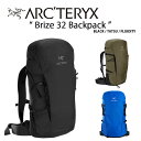 ARC'TERYX アークテリクス バックパック Brize 32 Backpack 18795 ブライズ 32 バックパック リュック ハイキングバッグ ハイ...