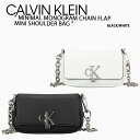 Calvin Klein JoNC V_[obO MINIMAL MONOGRAM CHAIN FLAP MINI SHOULDER BAG BLACK WHITE CK S NXobO V_[|[` | DH3240 001/391yÁzgpi