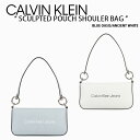 Calvin Klein JoNC V_[obO SCULPTED POUCH SHOULER BAG BLUE OASIS ANCIENT WHITE CK S NXobO V_[|[` | DH3348 107/408yÁzgpi