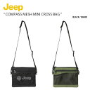 Jeep ジープ ショルダーバッグ COMPASS MESH MINI CROSS BAG コンパス メッシュ ミニ クロス バッグ サコッシュ ミニバッグ カ...