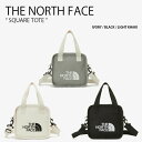 THE NORTH FACE ノースフェイス ショルダーバッグ SQUARE TOTE スクエア トート バッグ クロスバッグ ミニバッグ アイボリー ブラック カーキ ロゴ カジュアル ストリート メンズ レディース 男性用 女性用 男女共用 NN2PP09J/K/L【中古】未使用品