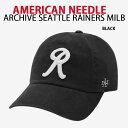 AMERICAN NEEDLE アメリカンニードル キャップ ARCHIVE SEATTLE RAINERS MILB BLACK マイナーリーグ ソフトキャッ...