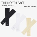 THE NORTH FACE ノースフェイス アームカバー HYBRID WRISTLET ハイブリッド リストレット アームスリーブ 腕カバー 日焼け防止 ス...