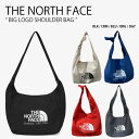 THE NORTH FACE ノースフェイス ショルダーバッグ BIG LOGO SHOULDER BAG ビッグ ロゴ ショルダー バッグ クロスバッグ A4...