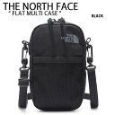 THE NORTH FACE ノースフェイス ショルダーバッグ FLAT MULTI CASE ショルダーポーチ ミニバッグ ウェストバッグ ポーチ バッグ メッセンジャーバッグ ヒップバッグ 肩掛け ブラック 男性用 女性用 NN2PK51A【中古】未使用品