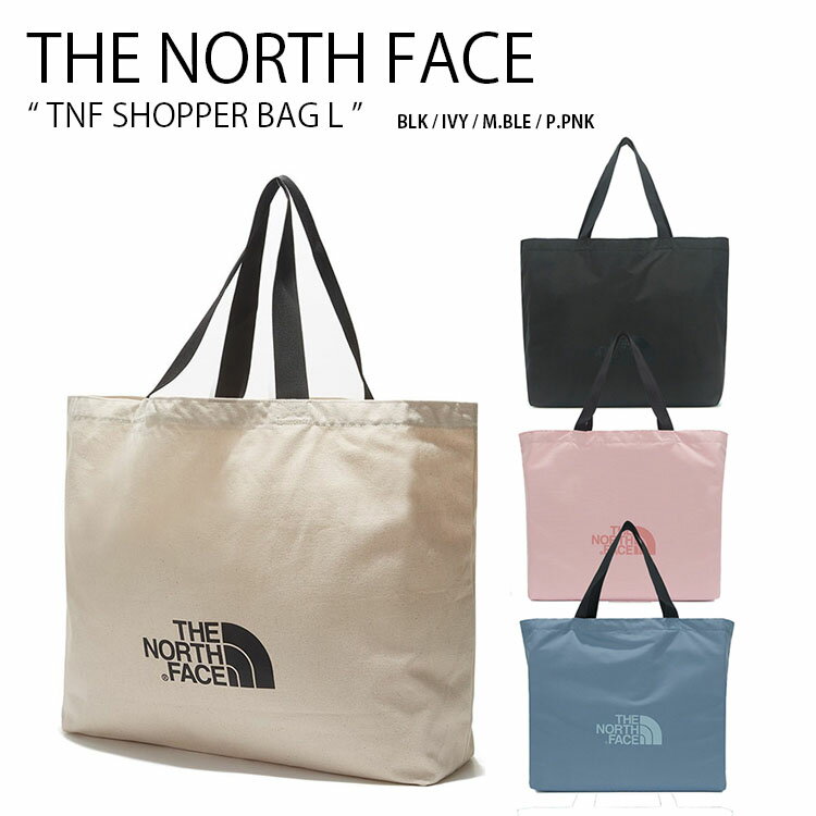 THE NORTH FACE ノースフェイス トートバッグ TNF SHOPPER BAG L バッグ トート エコバッグ ショッピングバッグ ビックロゴ カバン ブラック アイボリー ピンク ブルー メンズ レディース NN2PM20A C E F【中古】未使用品