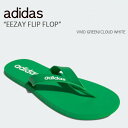 adidas アディダス サンダル EEZAY FLIP FLOP FY8053 イージー フリップフロップ GREEN WHITE グリーン ホワイト メンズ...