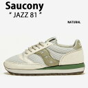 Saucony サッカニー スニーカー JAZZ 81 S70639-3 NAT