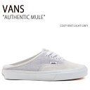 VANS バンズ スニーカー AUTHENTIC MULE COZY KNIT LIGHT GREY VN0A54F7LTG オーセンティックミュール メンズ レディース 男性用 女性用 男女兼用【中古】未使用品