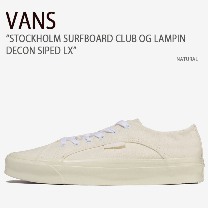 VANS バンズ スニーカー STOCKHOLM SURFBOARD CLUB OG LAMPIN DECON SIPED LX NATURAL VN0000S7694 デコン メンズ レディース 男性用 女性用 男女兼用【中古】未使用品