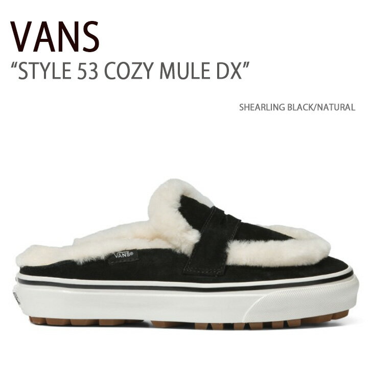 VANS バンズ スニーカー STYLE 53 COZY MULE DX SHEARLING BLACK NATURAL VN0005U3BF5 スタイル53コージーミュールデラックスデラックス メンズ レディース 男性用 女性用 男女兼用【中古】未使用品