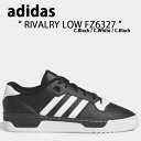 adidas Originals AfB_X IWiX Xj[J[ RIVALRY LOW FZ6327 Co[ [ Black White ubN zCg Y fB[X jp p jpyÁzgpi