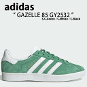 adidas Originals アディダス オリジナルス スニーカー GAZELLE 85 GY2532 ガゼル 85 Green White Black グ...
