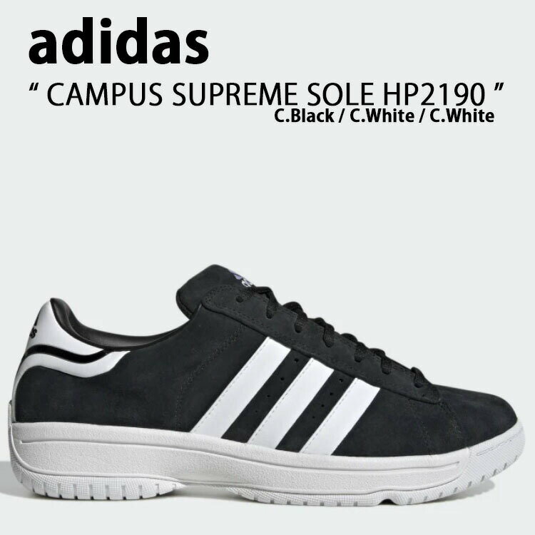 adidas Originals AfB_X IWiX Xj[J[ CAMPUS SUPREME SOLE HP2190 LpX SUPREME SOLE Black White ubN zCg Y fB[X jp jp p jZbNXyÁzgpi