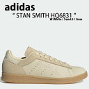 adidas Originals アディダス オリジナルス スニーカー STAN SMITH HQ6831 スタンスミス White Sand Gum ホワイト...