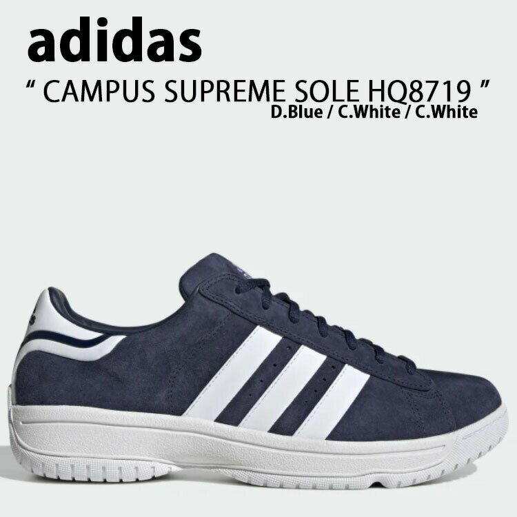 adidas Originals アディダス オリジナルス スニーカー CAMPUS SUPREME SOLE HQ8719 キャンパス SUPREME SOLE Blue White ブルー ホワイト メンズ レディース 男女兼用 男性用 女性用 ユニセックス未使用品