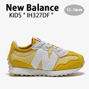 New Balance j[oX LbY Xj[J[ NewBalance 327 YELLOW LbYV[Y CG[ IH327DF xr[p LbYp qpyÁzgpi