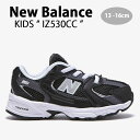 New Balance ニューバランス キッズ スニーカー NewBalance 530 BLACK キッズシューズ ブラック IZ530CC ベビー用 キッズ用 子供用【中古】未使用品