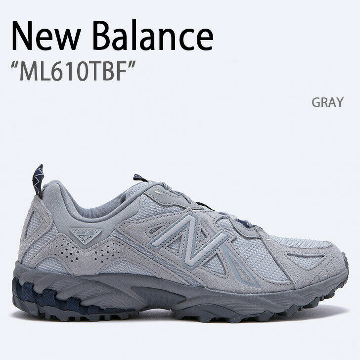 New Balance j[oX Xj[J[ ML610TBF GRAY O[ V[Y U[ {v Y fB[XyÁzgpi