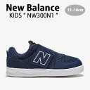 New Balance ニューバランス キッズ スニーカー NewBalance 300 NAVY キッズシューズ ネイビー ベルクロ NW300N1 ベビー用 キッズ用 子供用【中古】未使用品