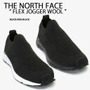 THE NORTH FACE ノースフェイス モックシューズ FLEX JOGGER WOOL フレックスジョガー スニーカー スリッポン BLACK ニットシューズ シューズ ランニングシューズ モック メンズ レディース NS93P03A/B【中古】未使用品