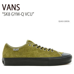 VANS Х ˡ SK8 GYM-Q VCU QUASI GREEN VN0007QWGRN ȥVCU ꡼  ǥ  ѡš̤