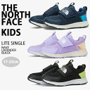 THE NORTH FACE ノースフェイス キッズ スニーカー KID LITE SINGLE キッズシューズ NAVY LAVENDER BLACK キッズスニーカー ベルクロ マジックテープ ネイビー ラベンダー ブラック キッズ用 ジュニア用 子供用 NS96P04A/B/C【中古】未使用品