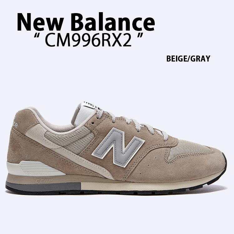 New Balance j[oX Xj[J[ CM996RX2 BEIGEGRAY V[Y NewBalanceCM996 j[oXCM996 x[W O[ XEF[hV[Y XEF[hXj[J[ Y fB[XyÁzgpi