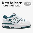 New Balance ニューバランス キッズ スニーカー NewBalance 550 GREEN キッズシューズ グリーン ホワイト ベルクロ IHB550TA ベビー用 キッズ用 子供用【中古】未使用品