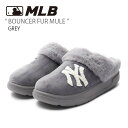 MLB エムエルビー レディース ミュール MLB BOUNCER FUR MULE GREY バウンサー ファー ミュール サンダル スリッパ ニューヨーク ヤンキース グレー ウィメンズ 女性用 3AMUPSF36-50GRS【中古】未使用品