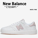 New Balance ニューバランス スニーカー CT05WP1 WHITE PINK ホワイト 