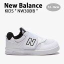 New Balance ニューバランス キッズ スニーカー NewBalance 300 BLACK キッズシューズ ブラック ホワイト ベルクロ NW300I...