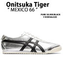 Onitsuka Tiger オニツカタイガー スニーカー MEXICO 66 PURE SILVER BLACK メン