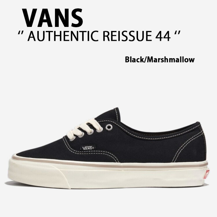 VANS Х ˡ AUTHENTIC REISSUE 44 BLACK MARSHMALLOW VN000CT71KP ...