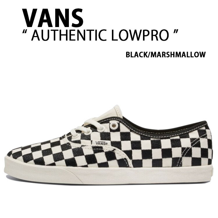 VANS Х ˡ AUTHENTIC LOWPRO BLACK MARSHMALLOW VN000D041KP ƥå...