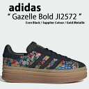 adidas originals アディダス レディース 厚底 スニーカー GAZELLE BOLD JI2572 ガゼル ボールド Core Black / ...