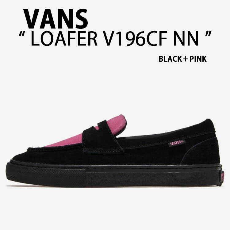 樂天商城 - VANS バンズ ローファー シューズ LOAFER V196CF NN コンビネーションカラー シューズ BLACK PINK シーズナルカラー スエード スウェード ブラック ピンク メンズ レディース