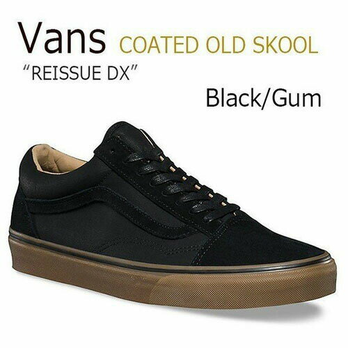 VANS @Y Xj[J[ oY COATED OLD SKOOL REISSUE DX Black Gum oY I[hXN[ ubN K VN0A2XS6JYDyÁzgpi