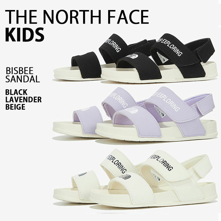 THE NORTH FACE ノースフェイス キッズ 子供用 サンダル BISBEE SANDAL ビズビー サンダル スポーツサンダル スポサン ヒールストラップ ビッグロゴ ブラック パープル ベージュ 男の子 女の子 NS96M07A/B/C未使用品